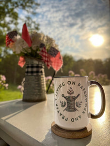 "Living on Patchwork and Prayer" Mug - Easy Piecy Quilts