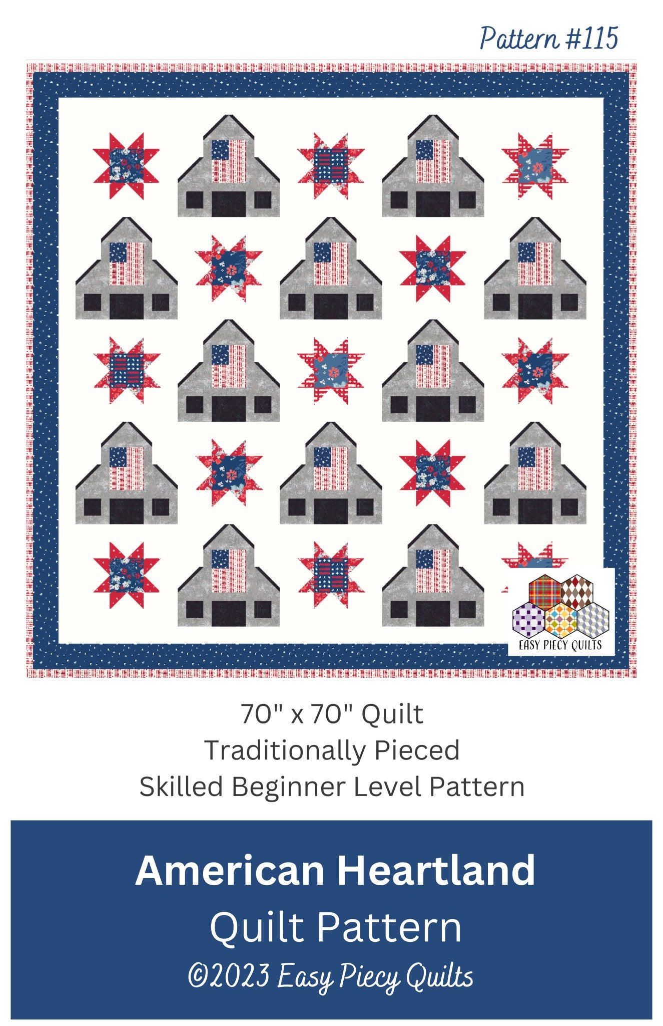 American Heartland Quilt Pattern - Easy Piecy Quilts