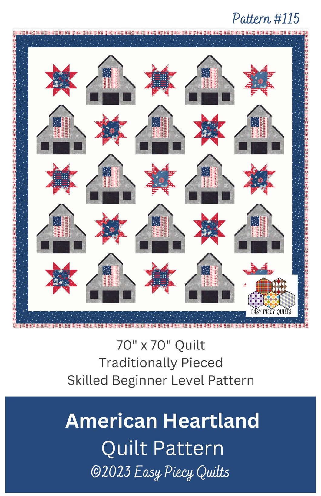 American Heartland Quilt Pattern - PAPER PRINT VERSION - Easy Piecy Quilts