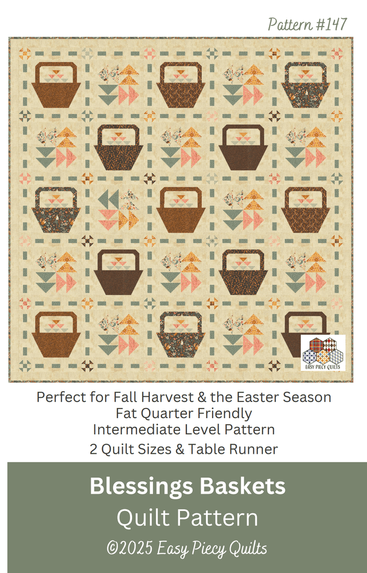 Blessings Baskets Quilt Pattern, Paper Version - Mailed - Easy Piecy Quilts