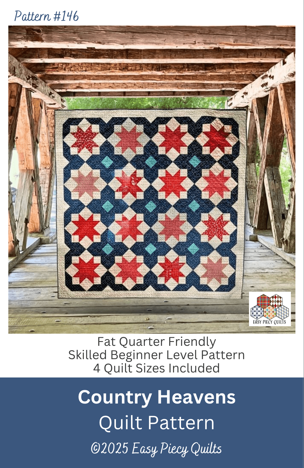 Country Heavens Quilt Pattern - Easy Piecy Quilts