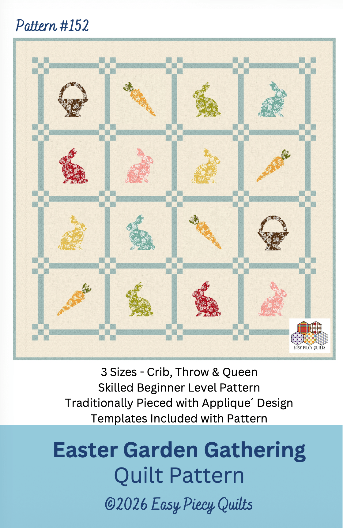 Easter Garden Gathering Quilt Pattern, Paper Print Version, Mailed - Easy Piecy Quilts