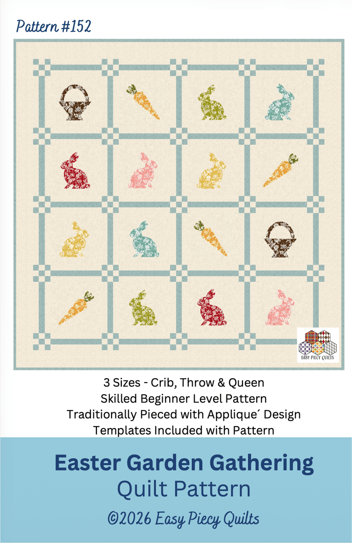 Easter Garden Gathering Quilt Pattern, Paper Print Version, Mailed - Easy Piecy Quilts