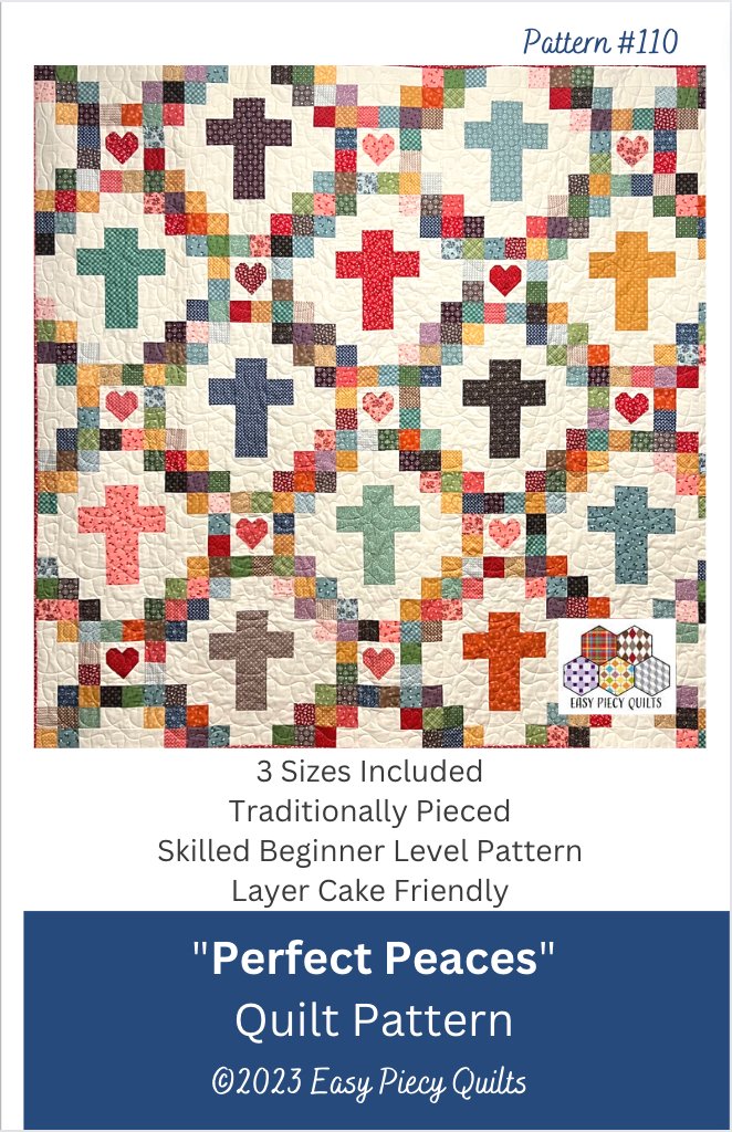 Perfect Peaces Quilt Pattern - Easy Piecy Quilts