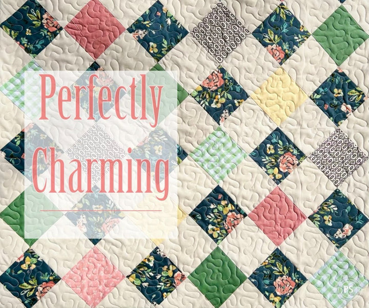 Perfectly Charming Quilt Pattern - Easy Piecy Quilts