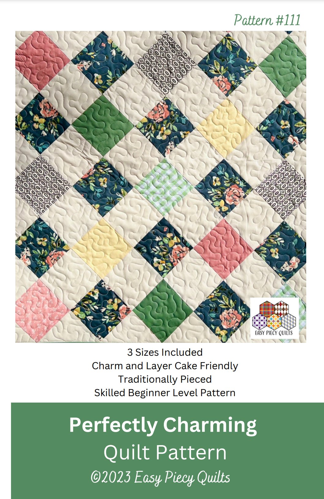 Perfectly Charming Quilt Pattern - Easy Piecy Quilts