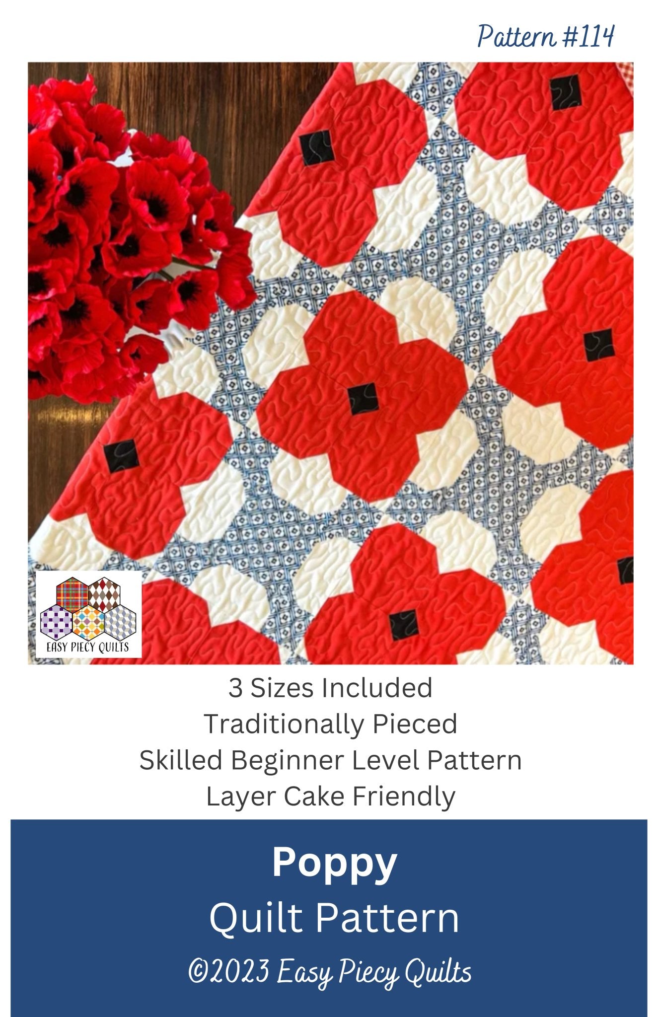 Poppy Quilt Pattern - Easy Piecy Quilts